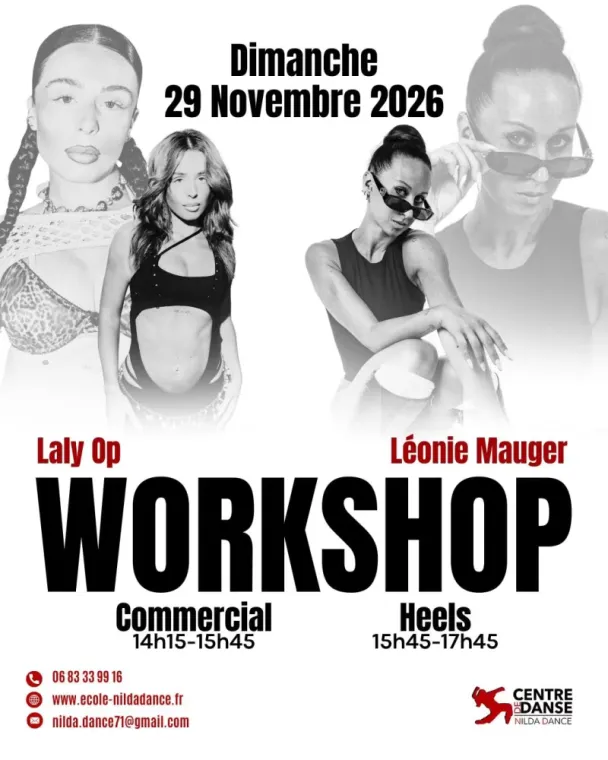 2 WORKSHOPS, 2 UNIVERS, 1 SEULE JOURNÉE à Montceau-les-Mines, Montceau-les-Mines, Centre de Danse Nilda Dance